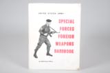 U.S Army Special Forces Foreign Weapons Handbook by SGM Frank A. Moyer - 1 of 2
