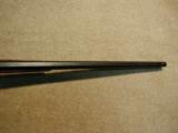 1894 .25-35 OCTAGON RIFLE, MADE 1909 - 19 of 19
