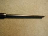 1894 .44-40 OCTAGON RIFLE MADE 1907 - 16 of 20