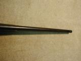 1886 .40-65 ROUND BARREL RIFLE, WITH BRIGHT EXCELLENT BORE! MADE 1892 - 19 of 20
