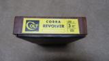 RARE COBRA, .32 NEW POLICE, 3" BARREL, FACTORY BOX, PAPERS, 1967 - 12 of 14