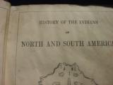 “History of the Indians of North and South America” by C___ net Basher published Boston 1853 - 5 of 8