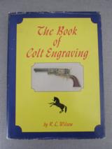 The Book Of Colt Engraving - 1 of 7