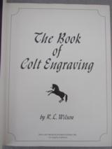 The Book Of Colt Engraving - 5 of 7