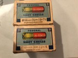 Federal Hi-Power Shot Shells
16 and 12 Gauge - 2 of 11