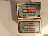 Federal Hi-Power Shot Shells
16 and 12 Gauge - 3 of 11
