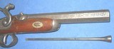 * Antique ENGLISH
GENTLEMAN'S PERCUSSION TARGET or DUELING PISTOL .46 CAL. - 10 of 13
