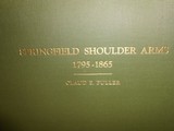 1931 1st EDITION SPRINGFIELD SHOULDER ARMS 1795-1865 BY CLAUDE FULLER, BANNERMAN PUB.