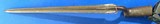 Antique AMERICAN 1812 WAR BAYONET MARKED CONTRACT MUSKET #314 - Image 7 of 7