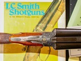 L.C. Smith - Crown Grade, SxS, 12ga. 32