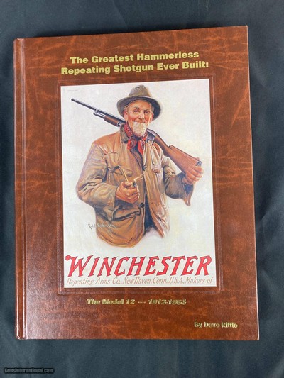 The Greatest Hammerless Repeating Shotgun Ever Built : The Model 12