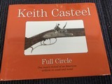 Keith Casteel, Master Gunsmith of Traditional Firearms - 1 of 7