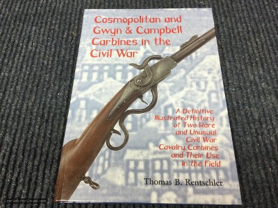 Cosmopolitan and Gwen & Campbell Carbines in the Civil War