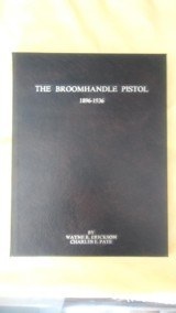 Book-Deluxe Broomhandle Pistol 1896-1936 #91 of 100