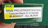 PRO - STRIDER SA20 SnG AUTO BLACKOUT
G-10 New In Box (Dealer) - 10 of 10