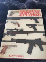 Ian V Hogg, Rare, Modern Rifles SHOTGUNS & PISTOLS - 1 of 8