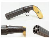 Antique BLUNT & SYMS of NEW YORK Type PEPPERBOX 6-Barrel Revolving Pistol
Ivory Engraved Underhammer Ring Trigger Revolver