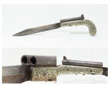 Mid-1800s ENGRAVED GERMAN SILVER DOUBLE BARREL KNIFE PISTOL .31 Percussion
Pistol/Knife Combo w/DAMASCUS BARRELS & FIXED BLADE