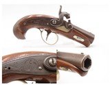 ENGRAVED/SILVER Mounted Antique DERRINGER STYLE Percussion POCKET Pistol
Period Copy of Henry Deringer’s Famous Pistol - 1 of 17