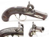 SILVER MOUNTED Antique C. CURRY Retailer HENRY DERINGER Percussion Pistol
Factory Engraved SAN FRANCISCO SHIPPED Pistol