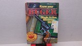 Know Your Ruger Single Action Revolvers,1953-1963 BOOK