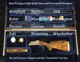 Krieghoff, Kolar, Blaser, Beretta, Browning, Perazzi, SKB, POINTER, Zoli, Remington, Custom Shotguns at Great Pricing - 1 of 15