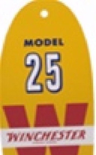 Model 25 Genuine Licensed Winchester Tag