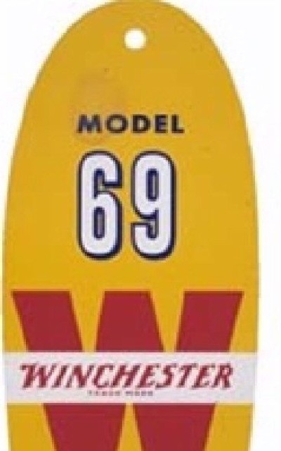Model 69 Genuine Licensed Winchester Tag
