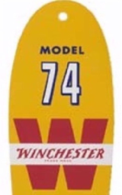 Model 74 Genuine Licensed Winchester Tag