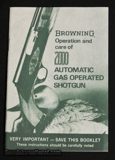 Operation and Care of Browning 2000 Shotgun Reprint