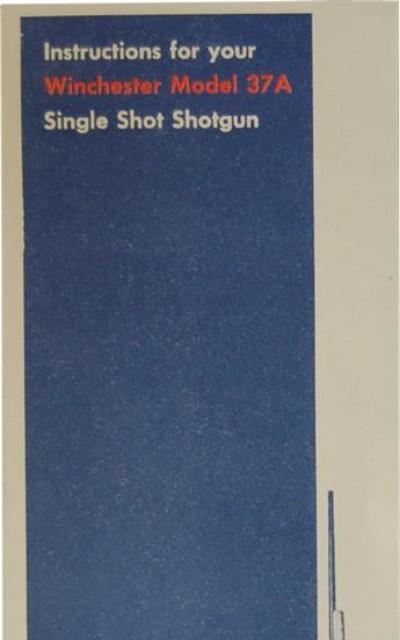 Instruction Manual for Winchester Model 37A Shotgun