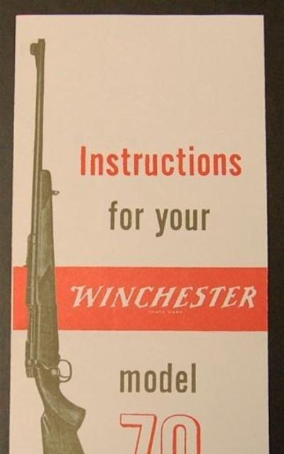Instructions for Your Winchester Model 70 Reprint