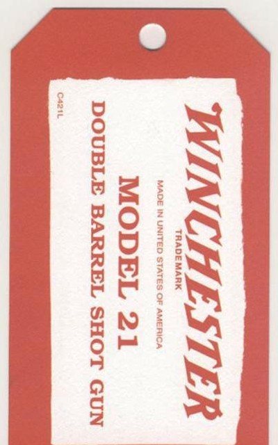 Genuine Licensed Winchester Model 21 Hang Tag 