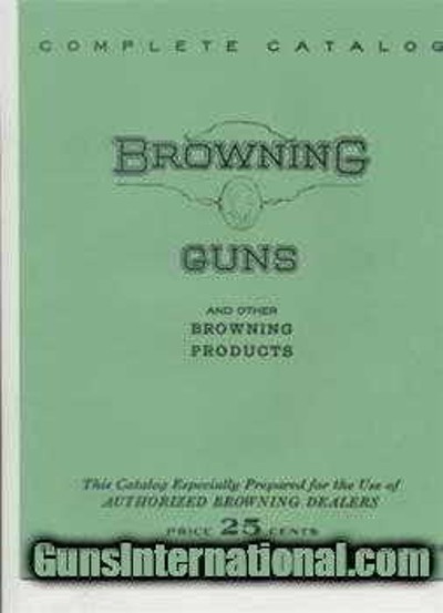 1939 Browning Guns Catalog Reprint