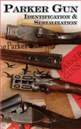 Parker Gun: ID & Serialization - 1 of 1