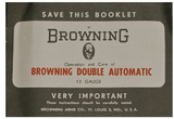 Operation and Care of Browning Double Automatic Shotgun Reprint