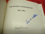 Winchester Model 70 Book By Dean Whitaker Signed - 5 of 5