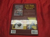 2 Colt Books Colt's SAA Revolver Doc O'Meara & Colt 175 Years by Dennis Adler - 6 of 10