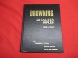 Browning .22 Caliber rifles 1914-1984 by Homer C Tyler Special Edition - 1 of 5