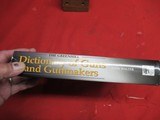 The Greenhill Dictionary of Guns & Gunmakers by Walter - 3 of 4