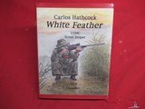 Carlos Hathcock White Feather USMC Scout Sniper by Chandler