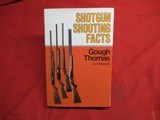 Shotgun Shooting Facts by Gough Thomas - 1 of 3