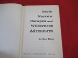 Narrow Escapes and Wilderness Adventures by Ben East - 4 of 4