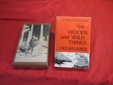 The Woods & Wild Things I Remember by Rutledge