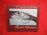 H. J. Fritze P. Arfmann Suhler Waffenkunst Book - 1 of 5