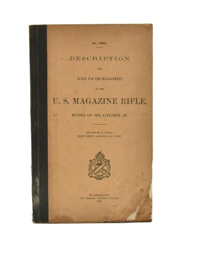 "Book: ""Description and Rules for the Management of the U.S. Magazine Rifle, Model of 1903, Caliber .30"" (BK385)" - Image 1 of 3