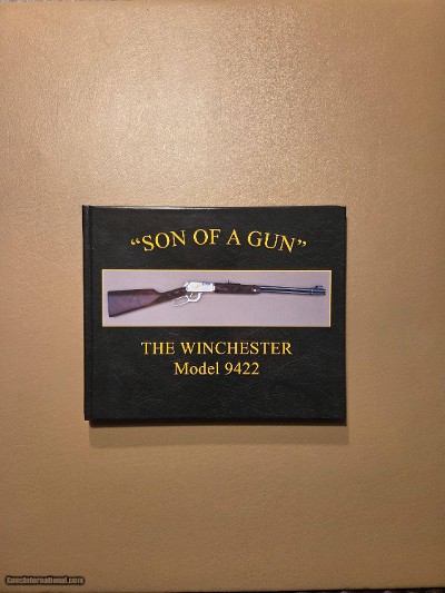 Winchester Model 9422 "Son of a Gun" 2nd edition book